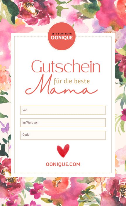 Muttertags-Gutschein von OONIQUE jetzt online kaufen bei OONIQUE