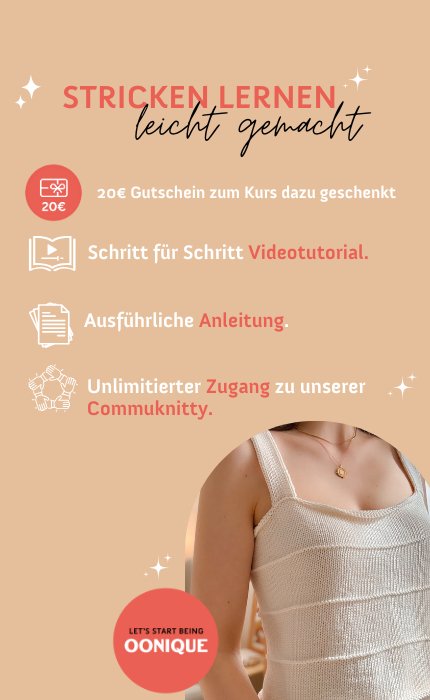 Digitaler Strickkurs: New Beginnings Top - Vegan Edition - Anfängerkurs mit Videotutorial von OONIQUE STUDIO jetzt online kaufen bei OONIQUE