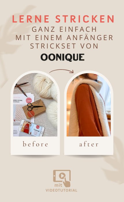 New Beginnings Schal - Anfänger Strickset mit Videotutorial von OONIQUE jetzt online kaufen bei OONIQUE